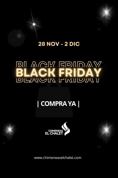 Cartel Black Friday 2019 para Chimeneas El Chalet.